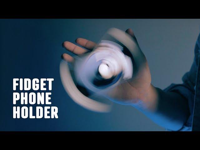 Fidget Phone Holder