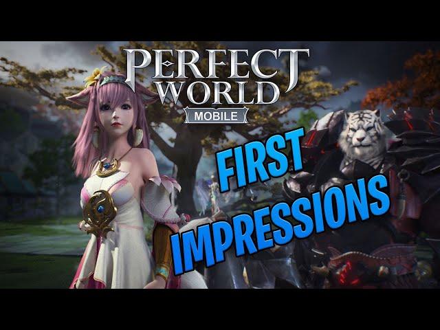 Perfect World Mobile - First Impressions