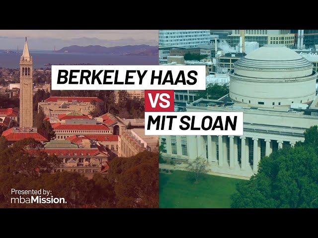 Berkeley Haas vs. MIT Sloan