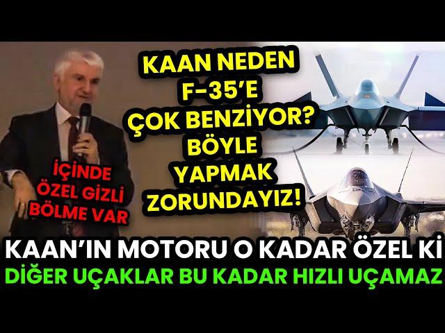 KAAN NEDEN F-35'E BU KADAR BENZİYOR! MOTORUNU ÖZEL YAPTIK: DİĞER UÇAKLAR BU HIZDA UÇAMAZ!