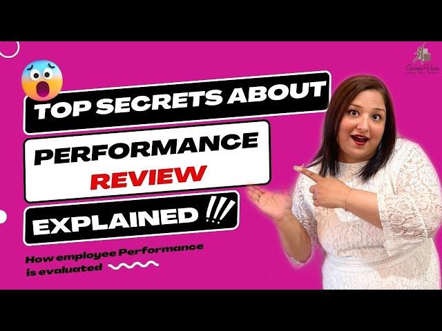 WHAT TO DO TO GET A GOOD APPRAISAL IN JOB : STEP BY STEP PREFORMANCE EVALUATION PROCESS