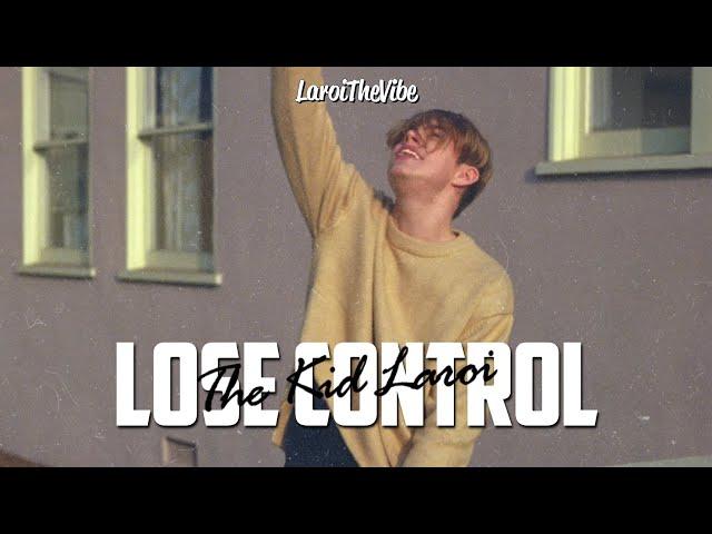 The Kid LAROI - Lose Control (Pitched Down) (Lyrics) (Unreleased Song, Leaked)