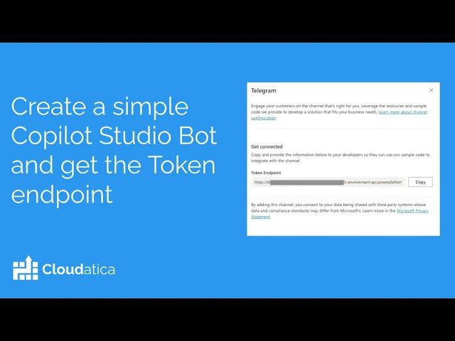 Create a Copilot Studio  and get token endpoint  (2/5: Copilot as a skill in Azure Bot Framework)