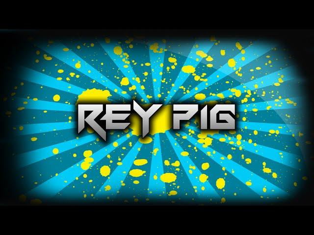 REY PIG