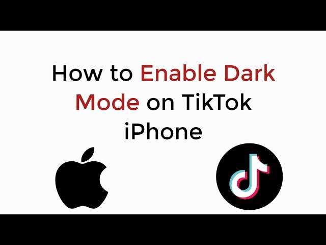 How to Enable Dark Mode on TikTok iPhone (2020)