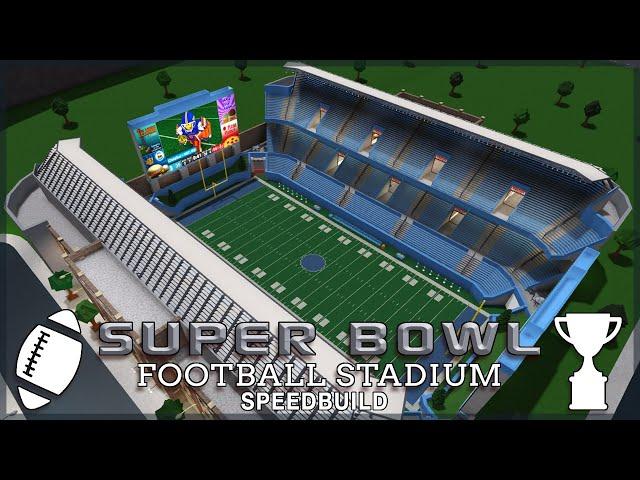 Roblox Bloxburg | Super Bowl Football Stadium Speedbuild