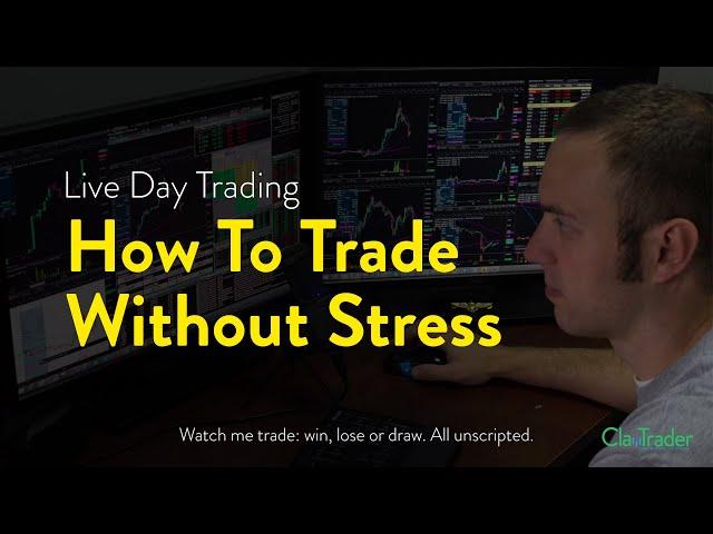 How To Trade Without Stress | Live Trade