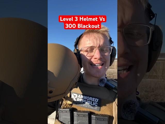 Level 3 Denmark Ballistic Helmet VS .300 Blackout: WHO WINS? *test* #gun #civtac #edc