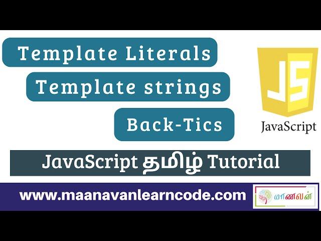 Template Literals | Template strings | Back-Tics in JavaScript | JavaScript Tamil Tutorial