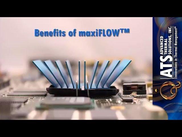 maxiFLOW Heat Sink Technology Video