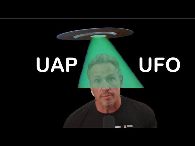 Chris Cuomo Never Learned Why UAP Over UFO