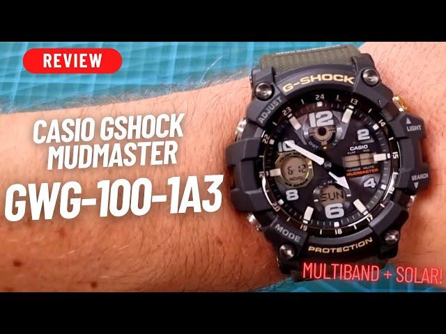 SOLAR + MULTIBAND MUDMASTER WITHOUT THE FRILLS? REVIEW: CASIO GSHOCK GWG-100-1A3ER MUDMASTER