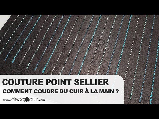 Couture point sellier : comment coudre le cuir à la main ?