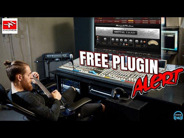 FREE PLUGIN ALERT - IK Multimedia AmpliTube METAL (Limited Time)