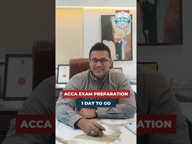 1 Day to Go for ACCA Exam | Tips to Clear ACCA Exam | ACCA Exam Tips | Zaheer Sayed ACCA