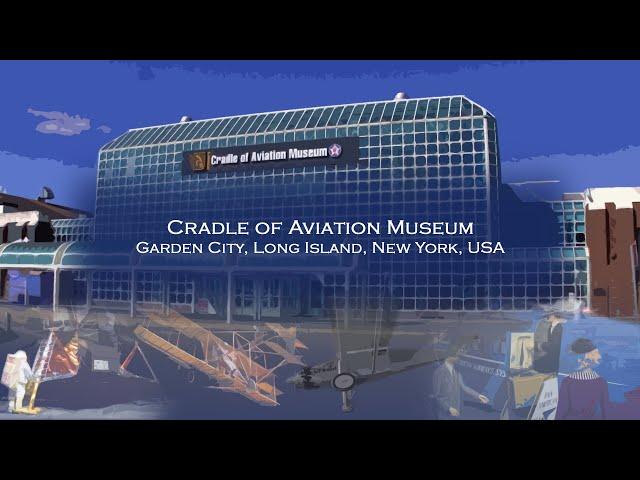 Cradle of Aviation Museum ~ Garden City, Long Island, New York