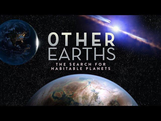 Other Earths: The Search for Habitable Planets - 4k