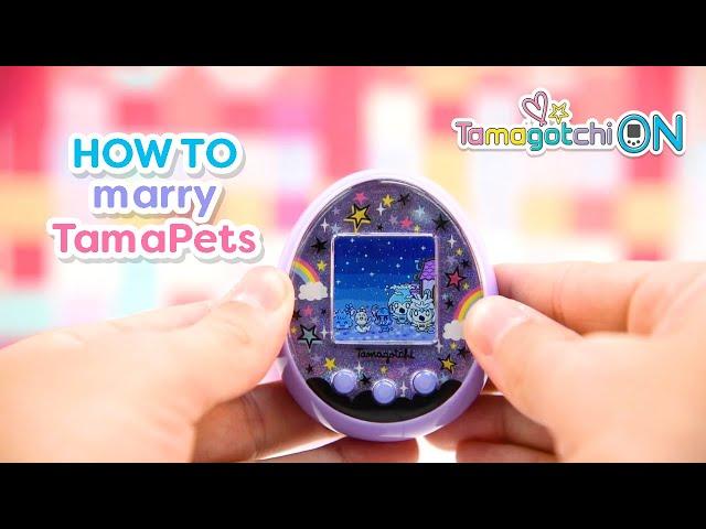 Tamagotchi ON | How to Marry TamaPets