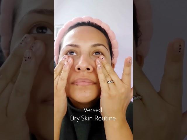 Versed Dry Skin Care Routine