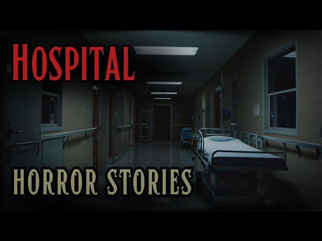 4 Horrifying Hospital Horror Stories