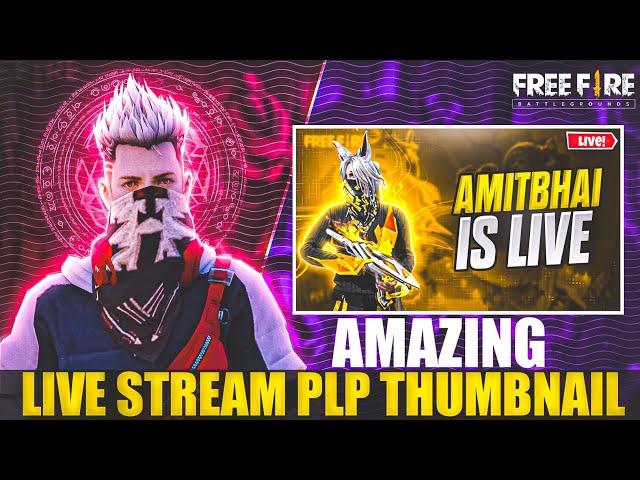 [PLP] FREE FIRE LIVE STREAM THUMBNAIL || THUMBNAIL PLP FILE  || #freefire #naviyafx #thumbnail #ff