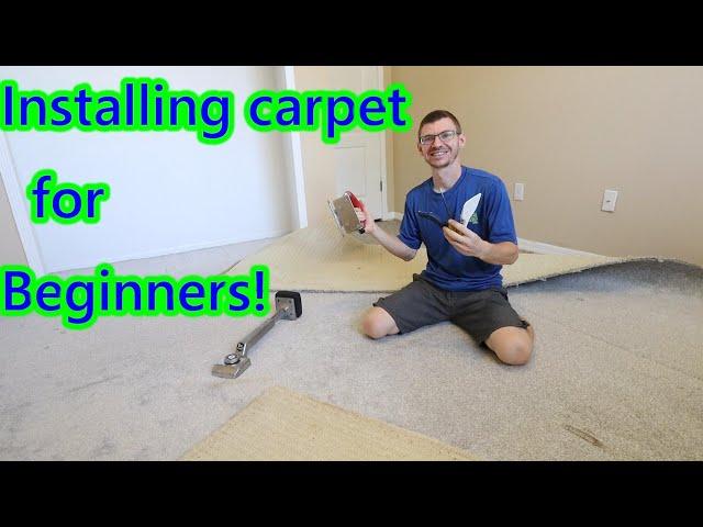 HOW-TO INSTALL CARPET FOR BEGINNERS. DIY carpet install and tools.