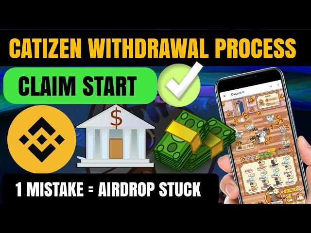 Catizen Airdrop Claim Process || Binance Listing Confirmed - Withdrawal Start - Bigger Than Dogs