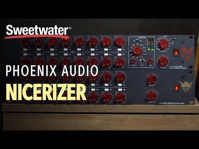 Phoenix Audio Nicerizer Overview