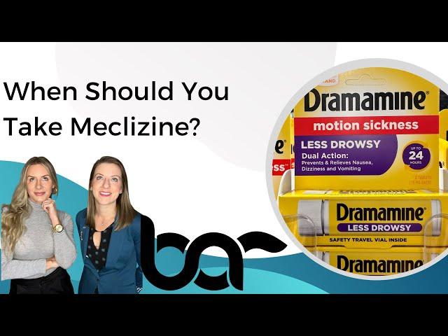 When should you take Meclizine?