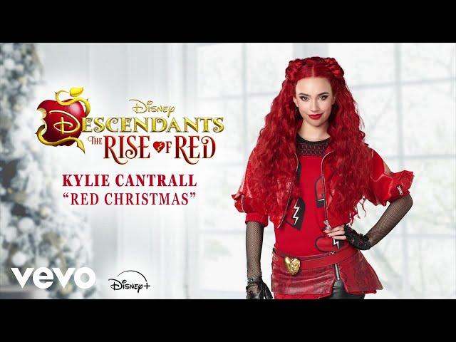 Kylie Cantrall - Red Christmas (From "Descendants: The Rise of Red"/Audio Only)