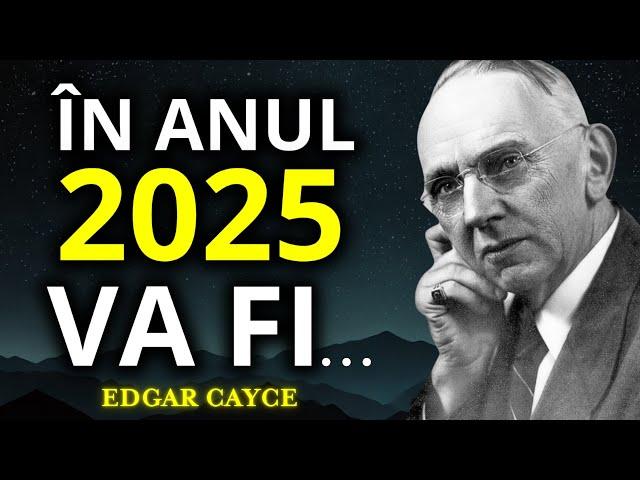 Cele 10 VIZIUNI MISTICE ale lui Edgar Cayce: REVELAȚII despre misterele UNIVERSULUI