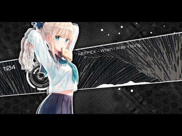 Nightcore - When I Was Young (NEFFEX)