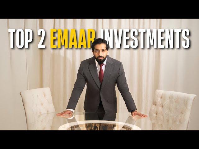 The TOP 2 EMAAR Investments in Dubai | Mohammed Zohaib
