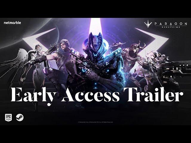 PARAGON : The Overprime Early Access Trailer