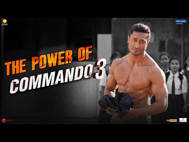 COMMANDO 3 | The Power of Commando 3 | Vidyut, Adah, Angira, Gulshan | Vipul Amrutlal Shah