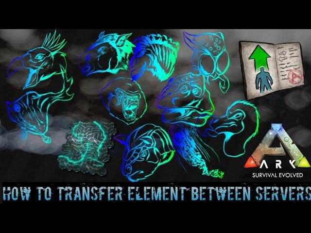 How to transfer Element between servers Ark Mobile ZN Gaming