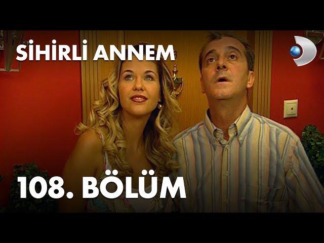 Sihirli Annem 108. Bölüm - Full Bölüm