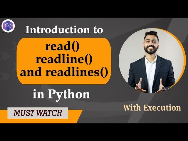 Lec-41: read(), readline() & readlines() in Python | Python for Beginners