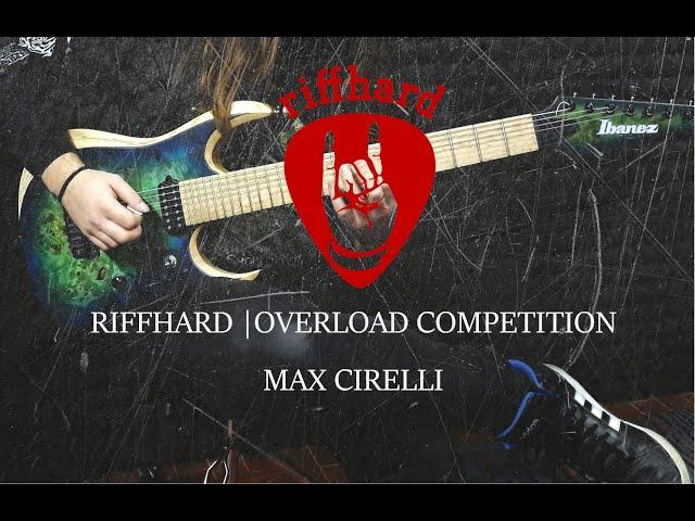 RIFFHARD | OVERLOAD COMPETITION 2021 | MAX CIRELLI