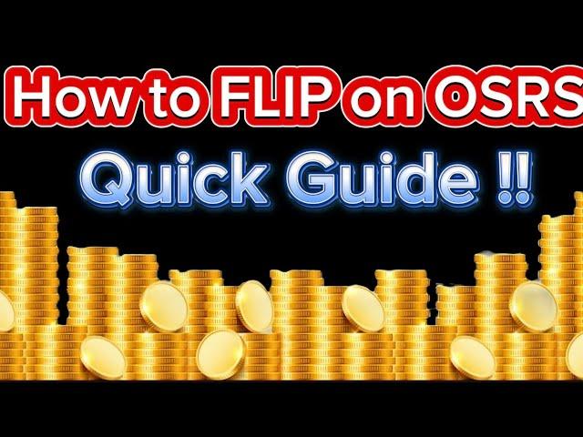 How to flip on osrs and make money ( quick guide!! )