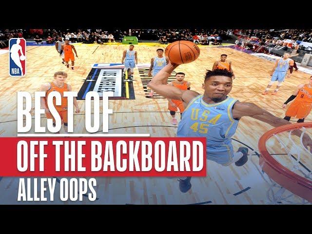 Best Off The Backboard Alley-Oops From THIS Season