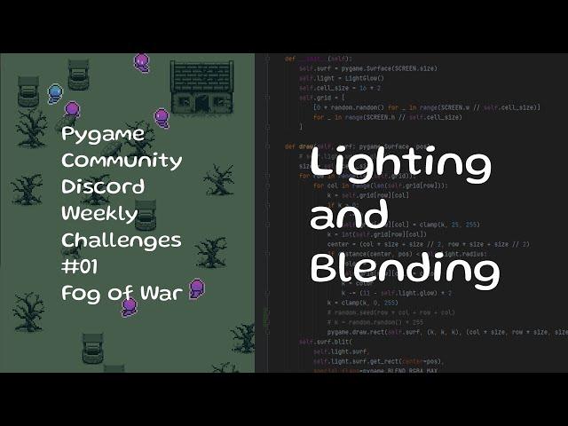 Lighting and Blending effects | Pygame Community Discord Weekly Challenge 01 - fog of war