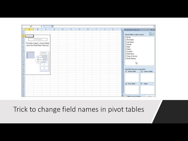 Trick to change field names in pivot tables