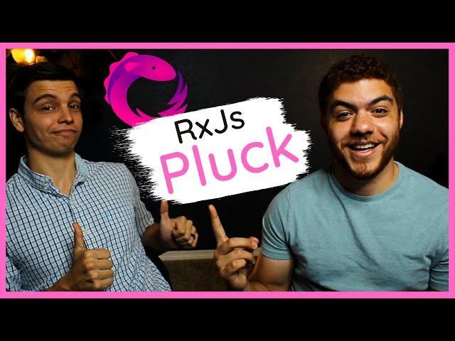 RxJs Pluck | How to use RxJs Pluck | What is RxJs Pluck | RxJs Pluck Demo