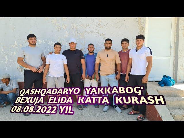 QASHQADARYO  YAKKABOG BEXUJA ELIDA KURASH KATTALASHDI