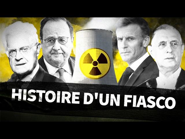 Énergie nucléaire : comment la France s'est sabordée