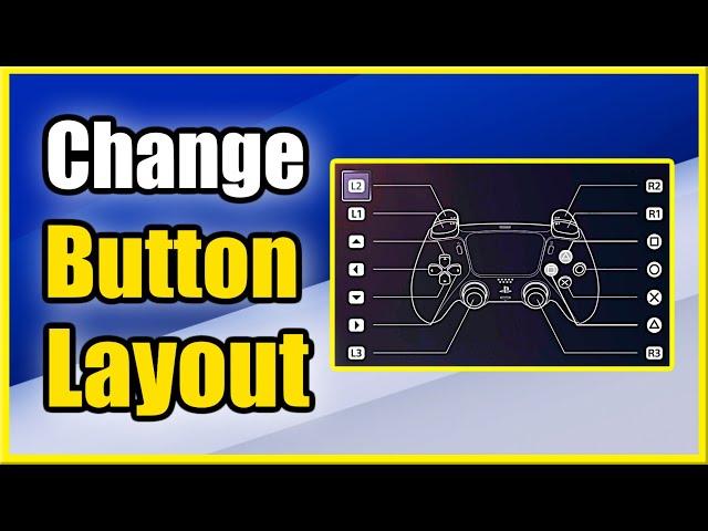 How to Change Button Layout on PS5 Controller (Best Tutorial)