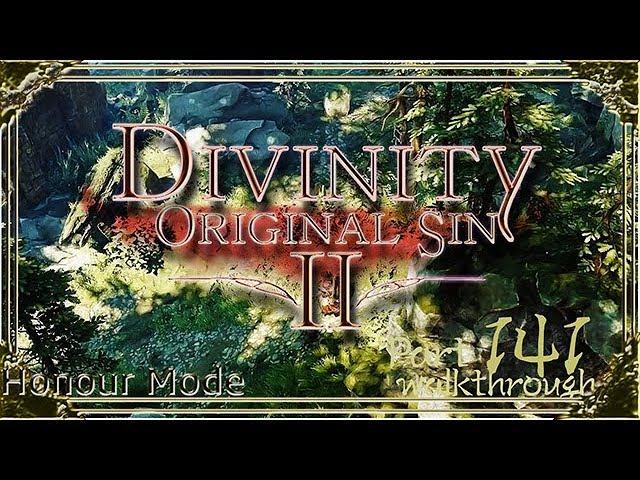 Divinity Original Sin 2 | Honour Mode Walkthrough | Part 141 Eithne the Trader