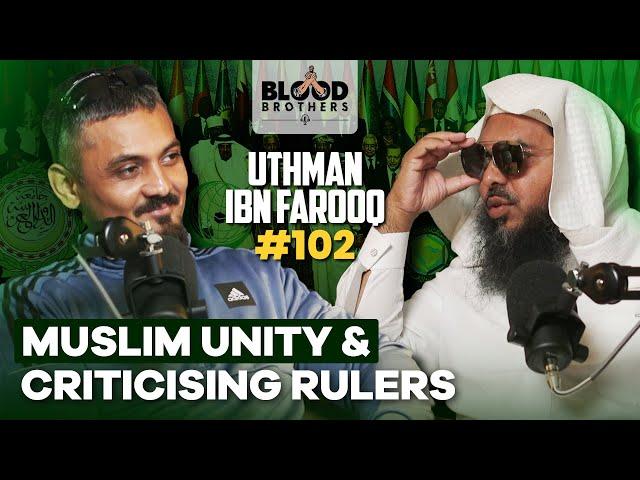 Uthman Ibn Farooq | Hanbali Fiqh, Muslim Unity & Criticising Rulers | BB #102