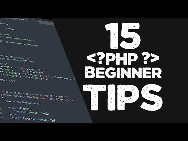 15 PHP Beginner Tips to improve your coding skills | Quick programming tutorial